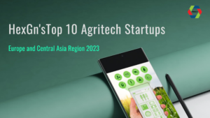 HexGn'sTop 10 Agritech Startups Europe and Central Asia Region 2023