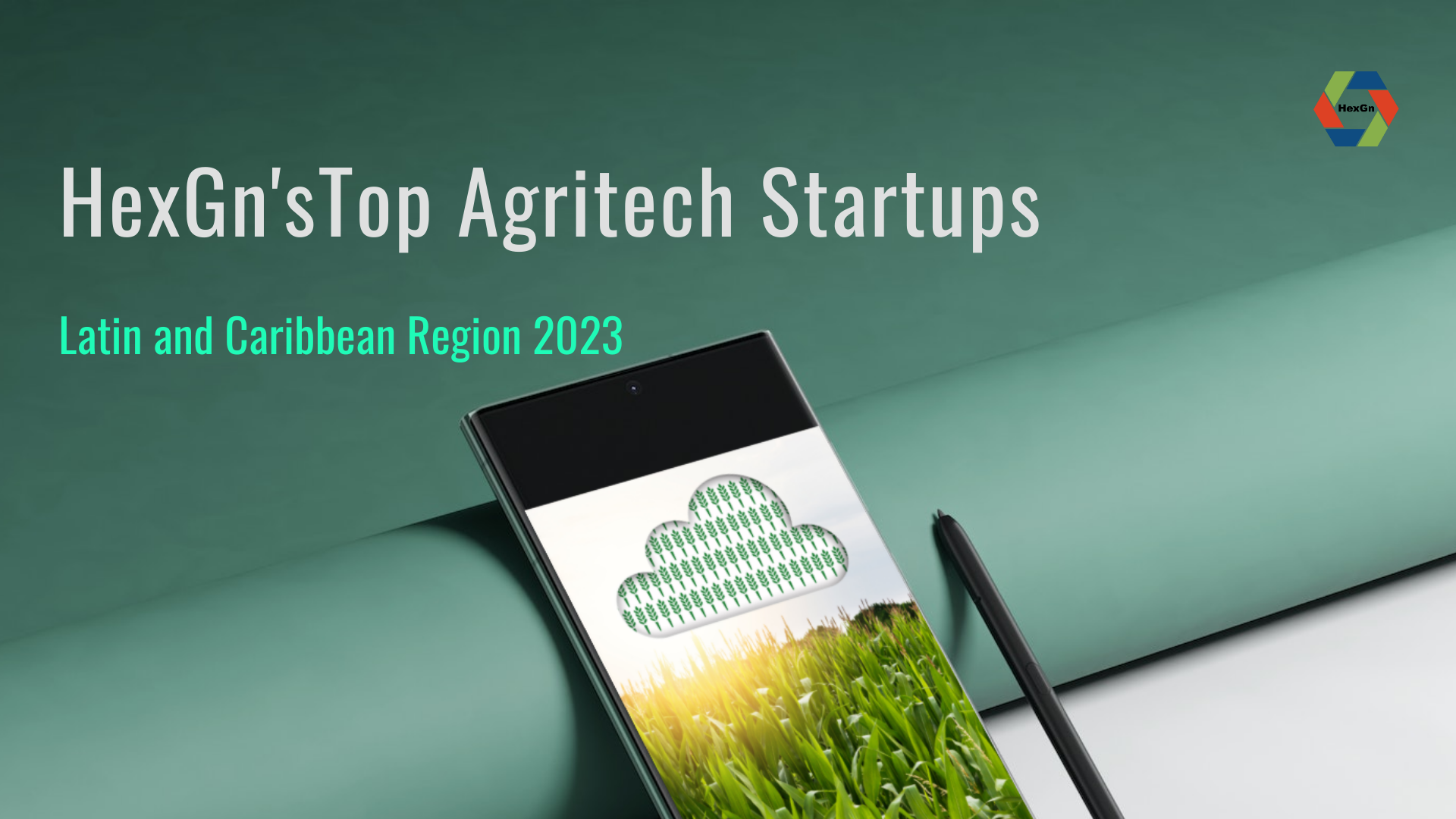 HexGn'sTop Agritech Startups Latin and Caribbean 2023