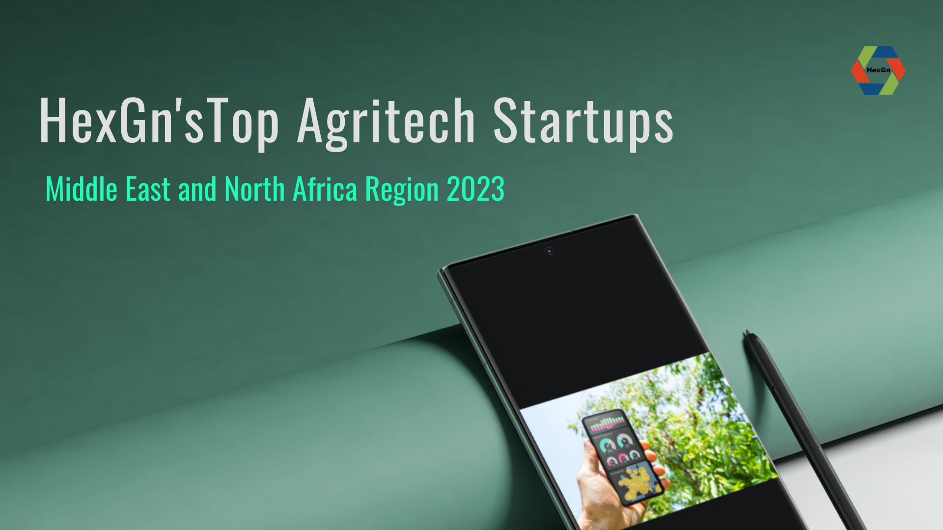 HexGn'sTop Agritech Startups Middle East and North Africa Region 2023